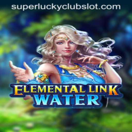 Dive into ElementalLinkWater: A Journey with Superluckyclub